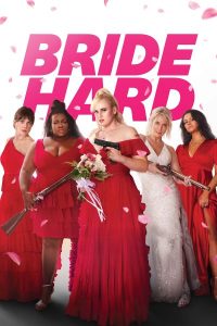 Bride Hard (2025)